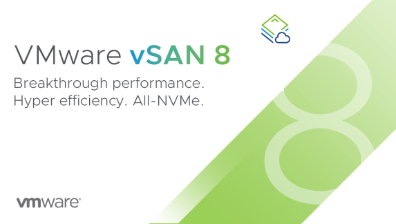 Нова платформа VMware vSAN 8 - швидше, ефективніше та надійніше!